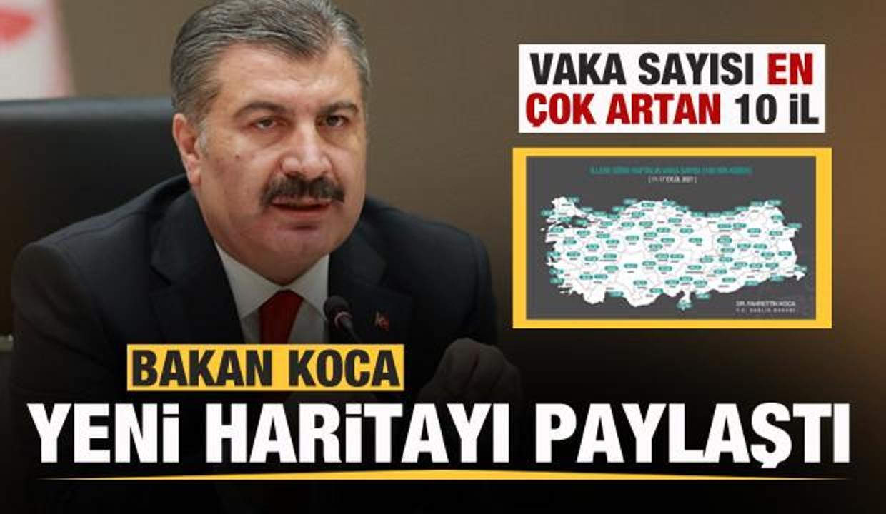 Bakan Koca'dan son dakika açıklaması! Vaka sayısı en çok artan iller