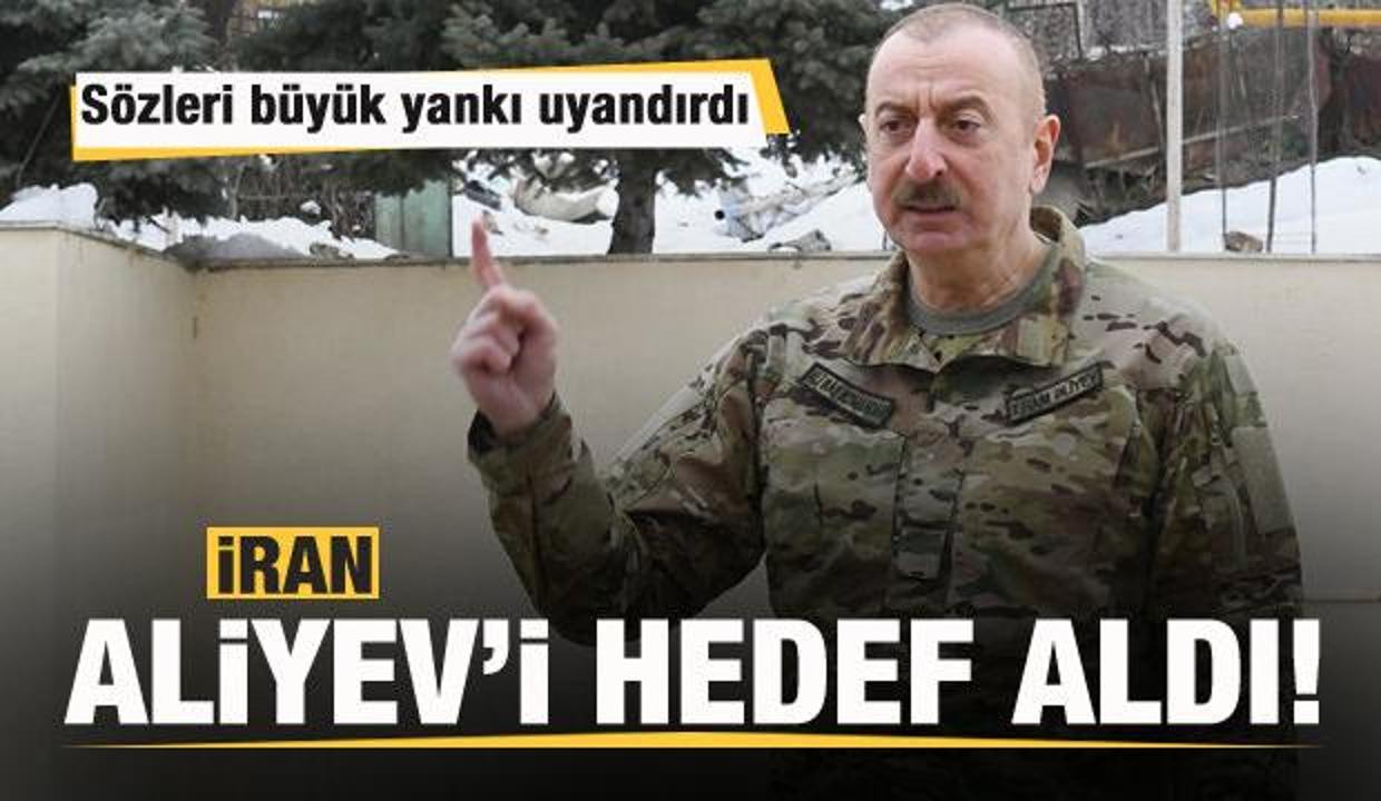 Sözleri büyük yankı uyandırdı! İran Aliyev'i hedef aldı!