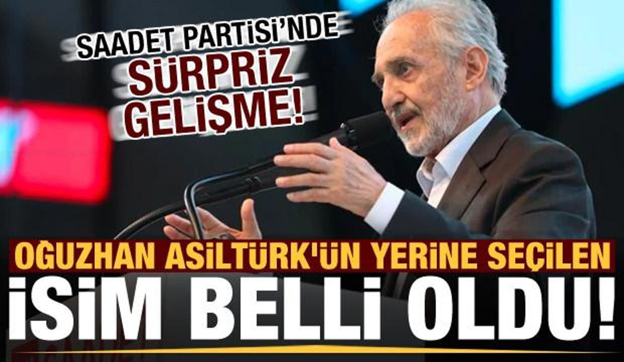 Son dakika: Asiltürk'ün yerine geçen isim belli oldu! Saadet Partisi'nde sürpriz gelişme