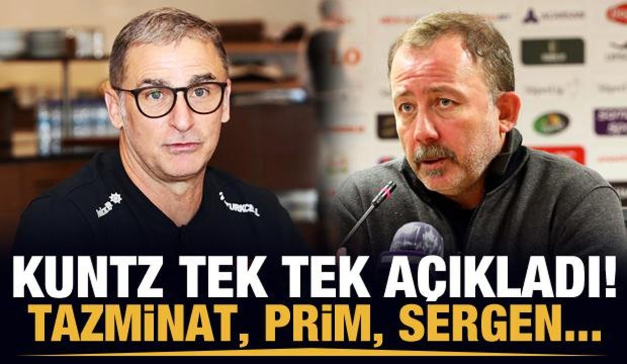 Kuntz tek tek açıkladı! 'Tazminat, prim, Sergen Yalçın...'