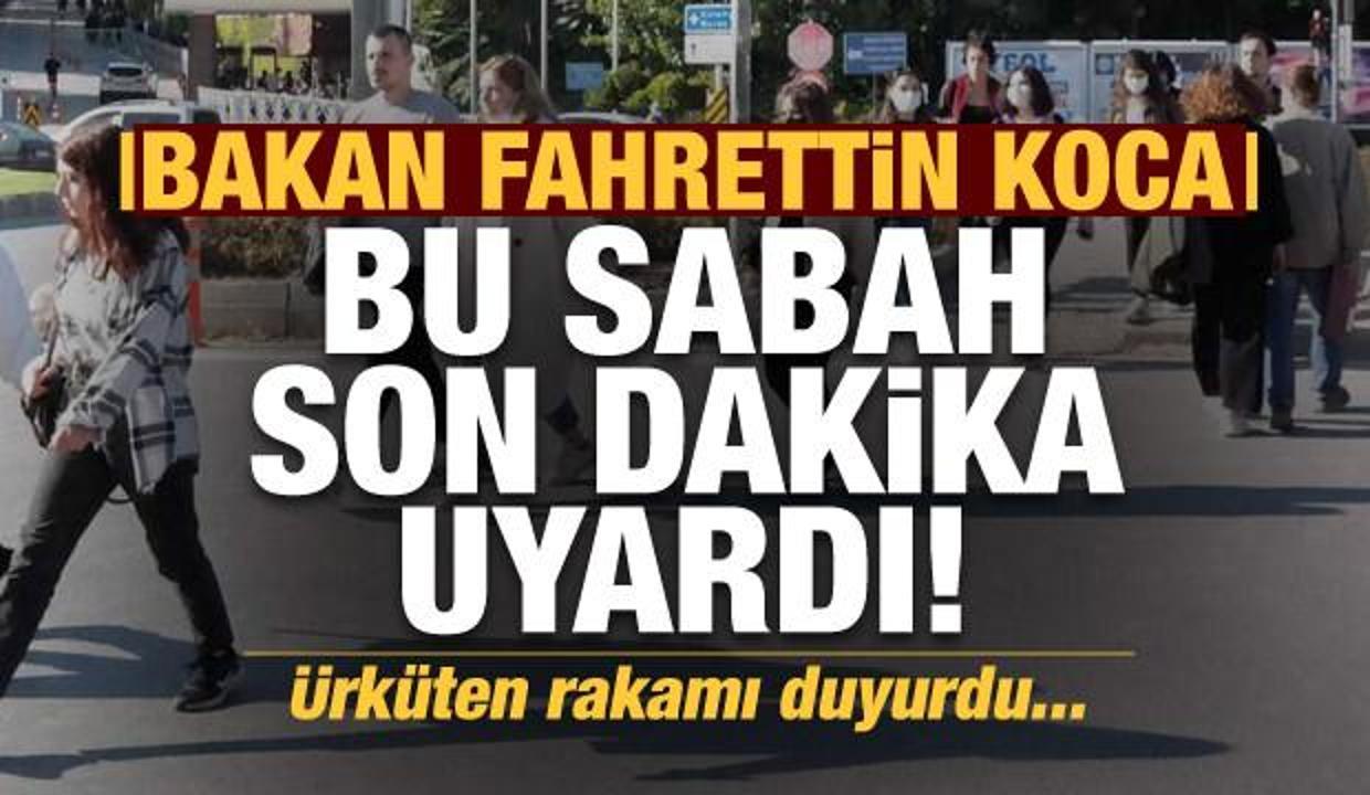 Bakan Koca bu sabah son dakika uyardı! Ürküten rakamı duyurdu...
