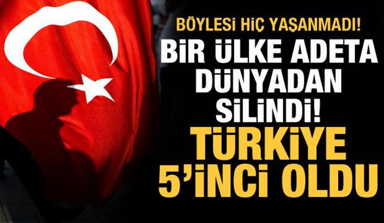 Böylesi hiç yaşanmadı! Bir ülke adete dünyadan silindi, Türkiye 5'inci oldu