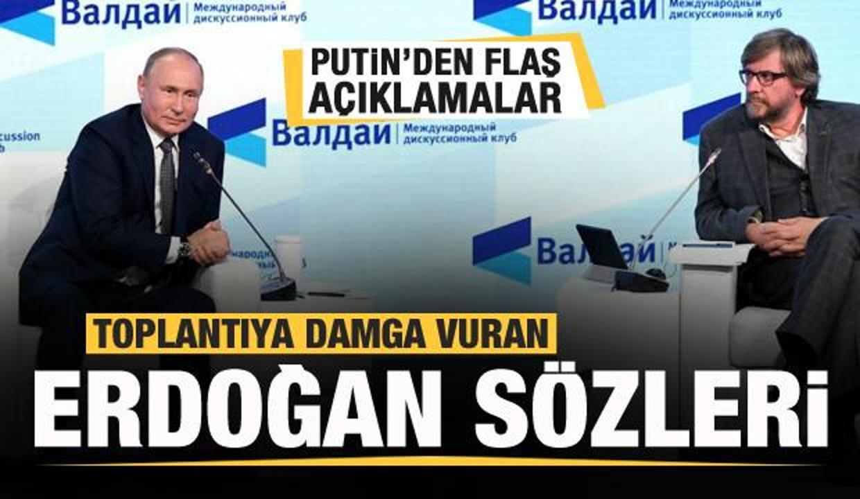 Putin'den toplantıya damga vuran sözler! Erdoğan haklı...