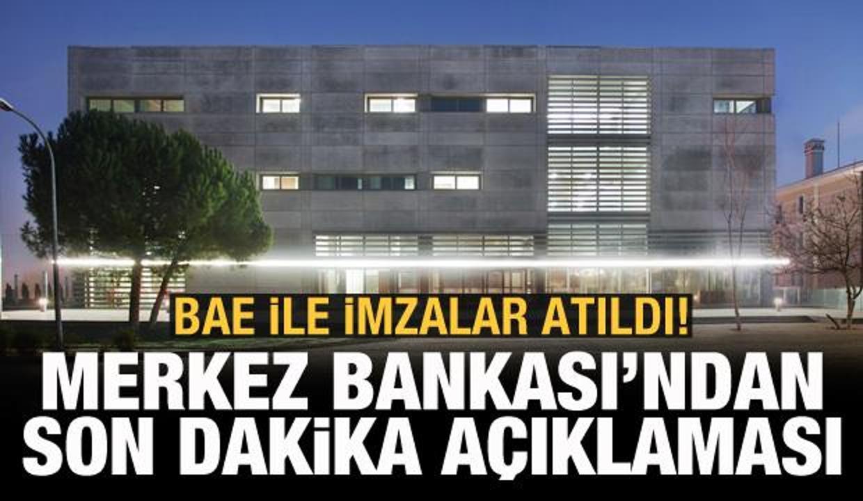 Son dakika haberi: Merkez Bankası ve BAE Merkez Bankası arasında imzalar atıldı