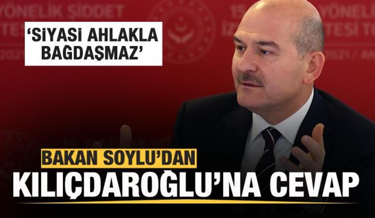 Soylu'dan Kılıçdaroğlu'na cevap: Siyasi ahlakla bağdaşmaz