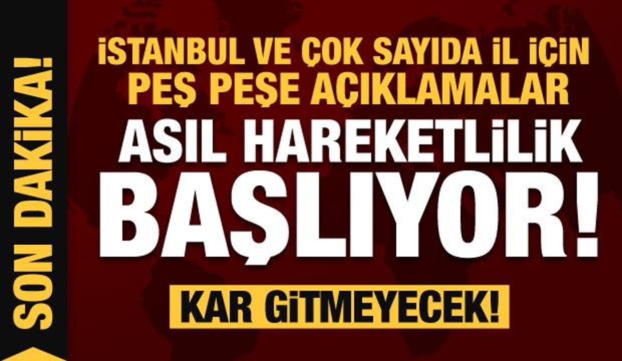 İstanbul ve çok sayıda il için kar uyarısı: Asıl hareketlilik yeni başlıyor