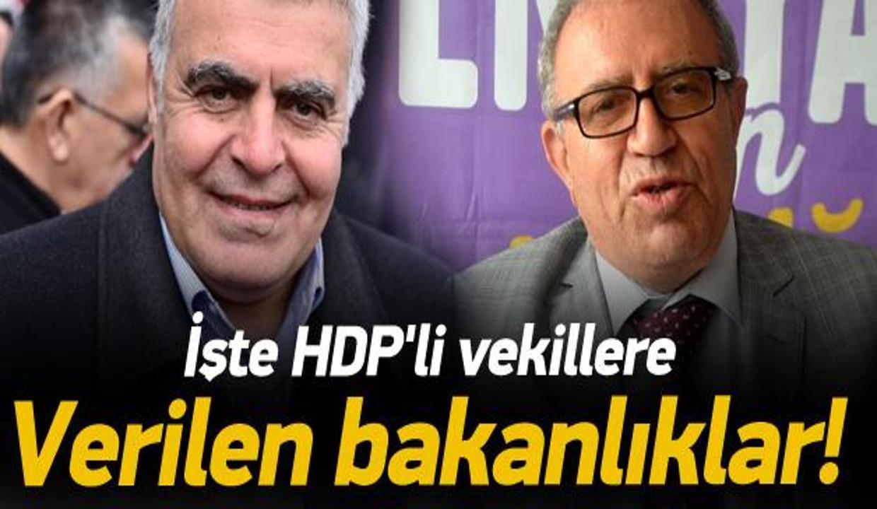 İşte HDP'li vekillere verilen bakanlıklar