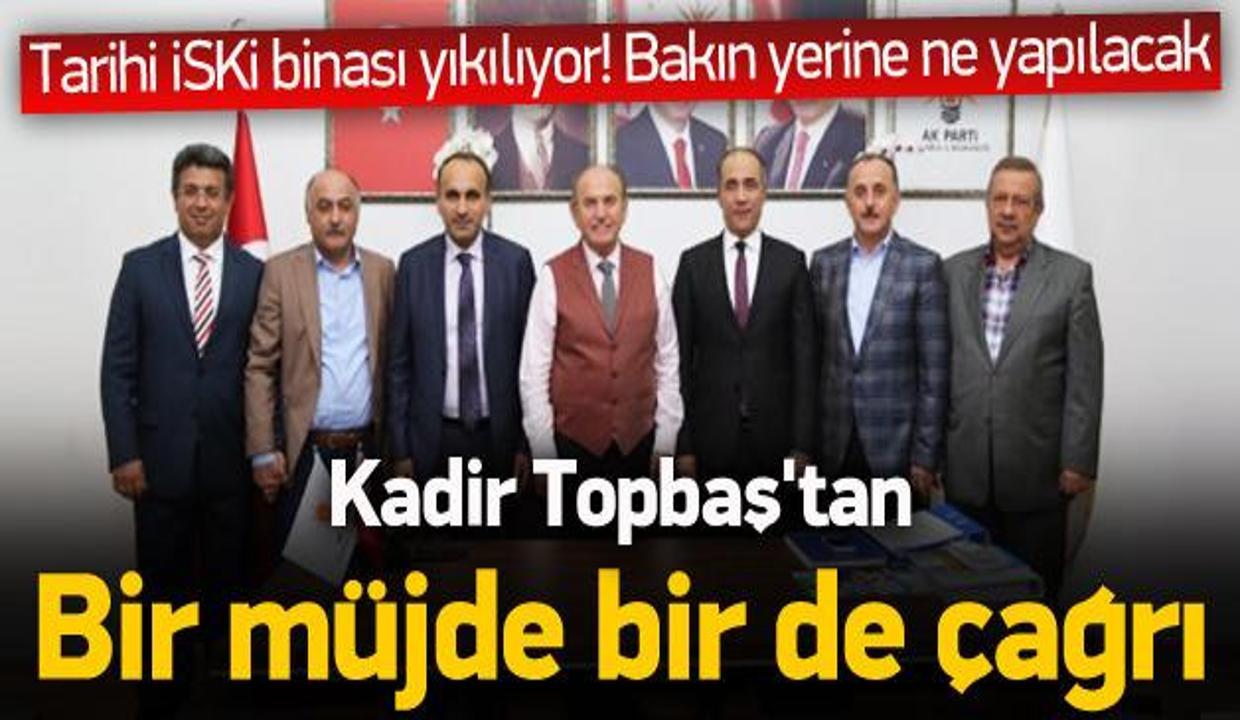 Topbaş'tan bir müjde bir de çağrı