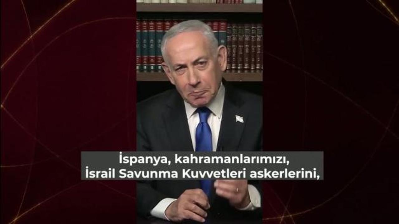 Netanyahu'dan İspanya talimatı: Bunu sineye çekmeyeceğim!
