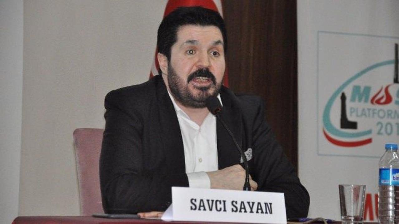 Savcı Sayan bombaladı: Ateist...