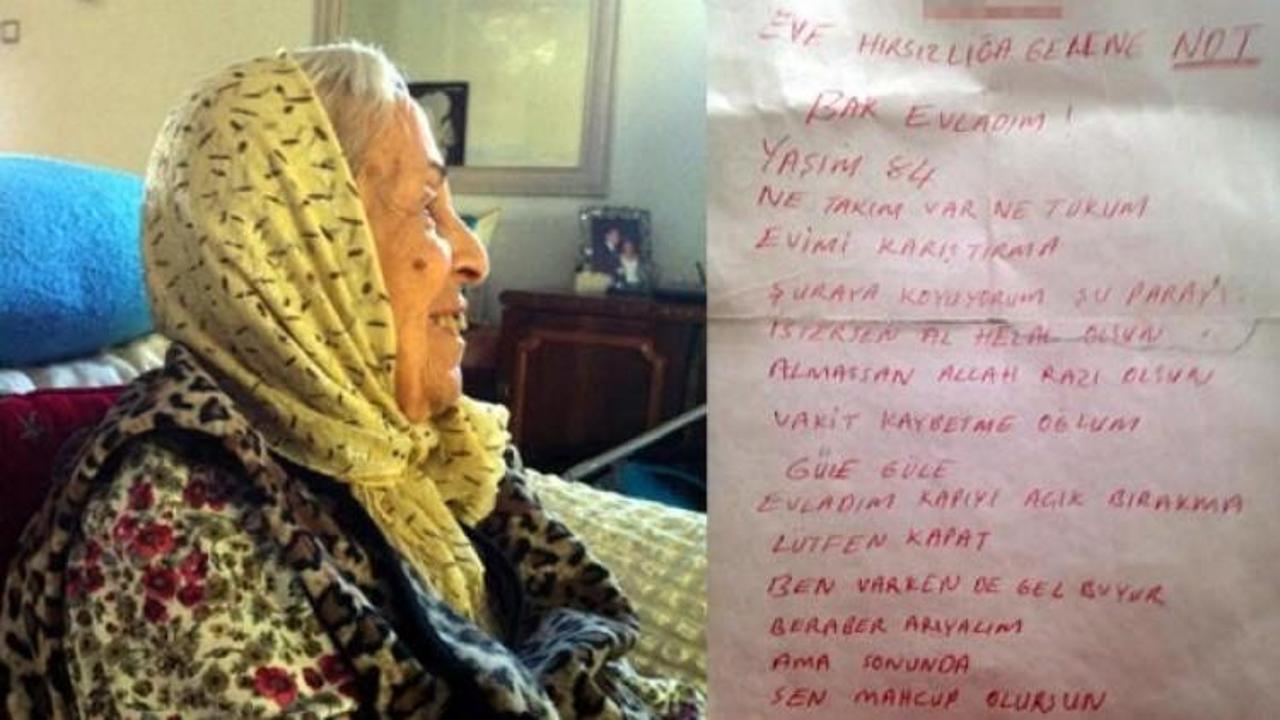 Yaşlı kadından eve hırsızlığa gelene not!