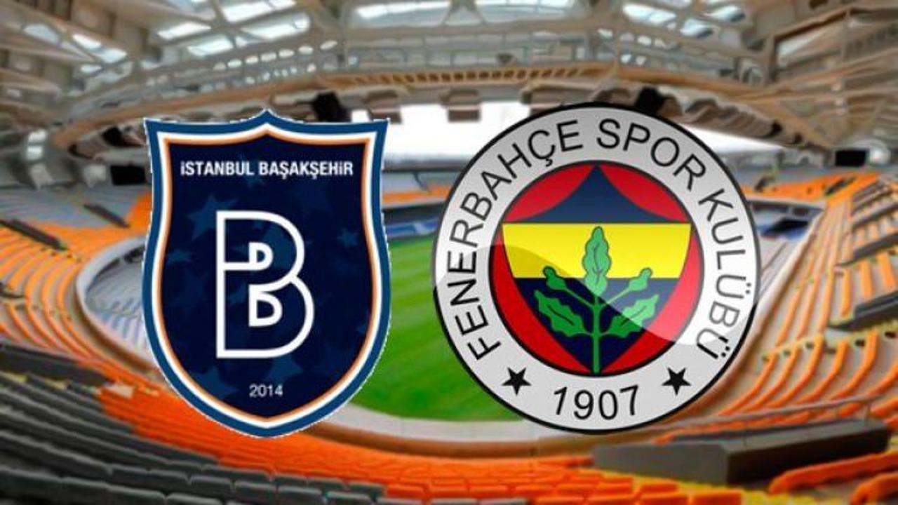 Fenerbahçe Başakşehir maçı saat kaçta?  Maçın kadroları ve bilet fiyatları