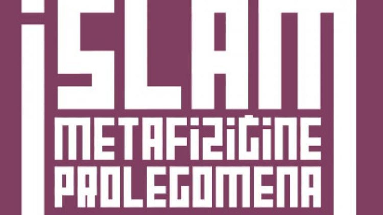 İslâm Metafiziğine Prolegomena