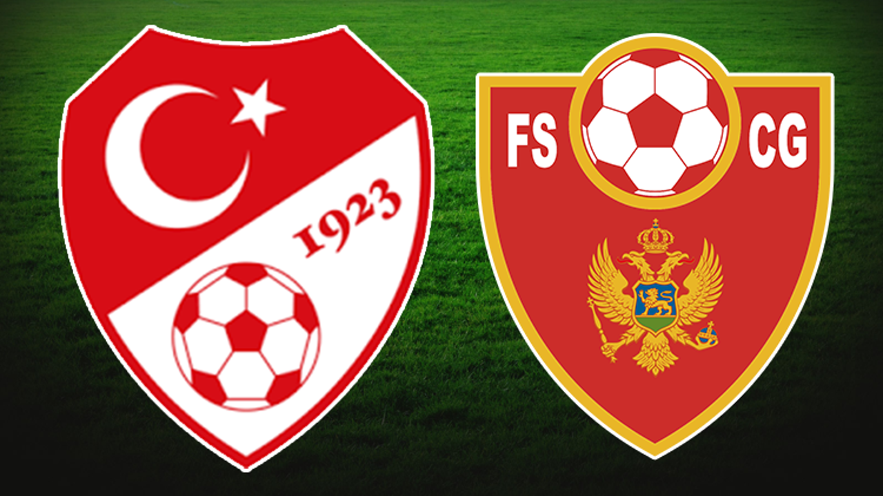 Türkiye Karadağ maçı saat kaçta hangi kanalda gösterilecek?