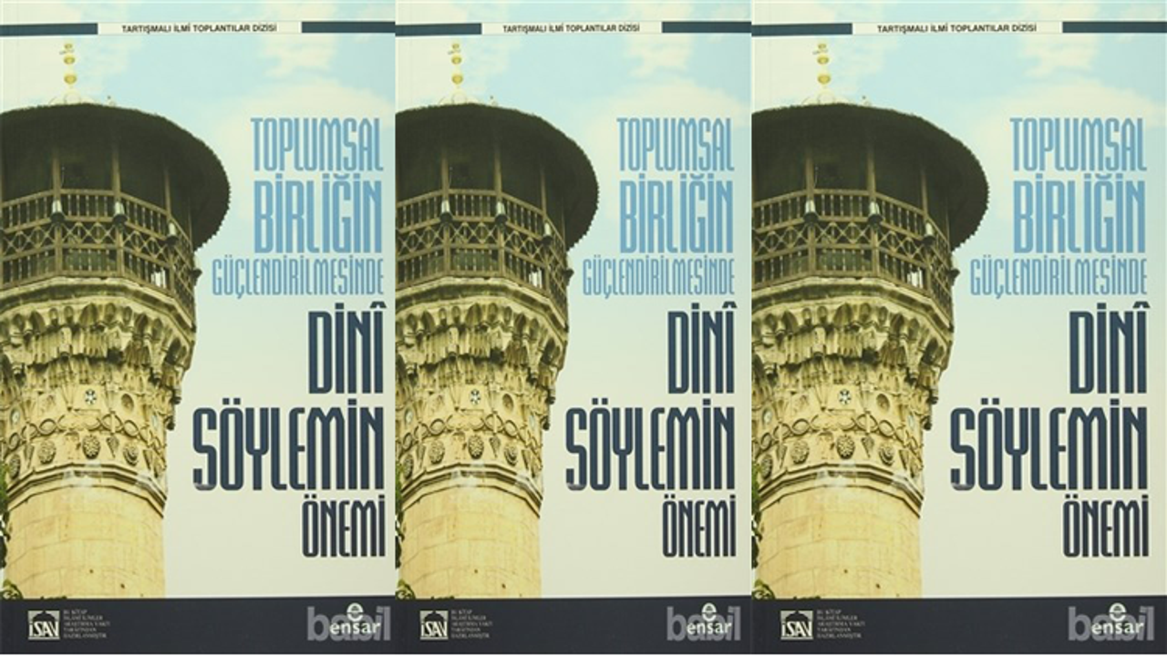 Toplumsal Birliğin Güçlendirilmesinde Dini Söylem