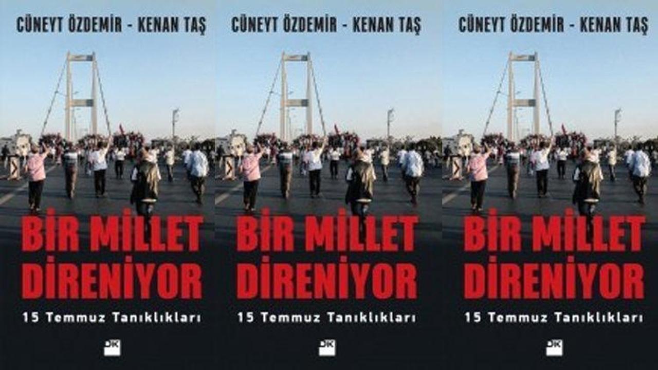 Bir Millet Direniyor / Kenan Taş - C&uuml;neyt &Ouml;zdemir