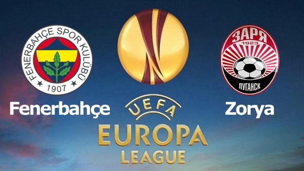 Fenerbah&ccedil;e Zorya ma&ccedil;ı ne zaman? (Avrupa Ligi) ma&ccedil;ı