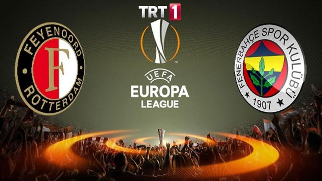 TRT 1 internetten donmadan izle | Feyenoord Fenerbahçe maçı