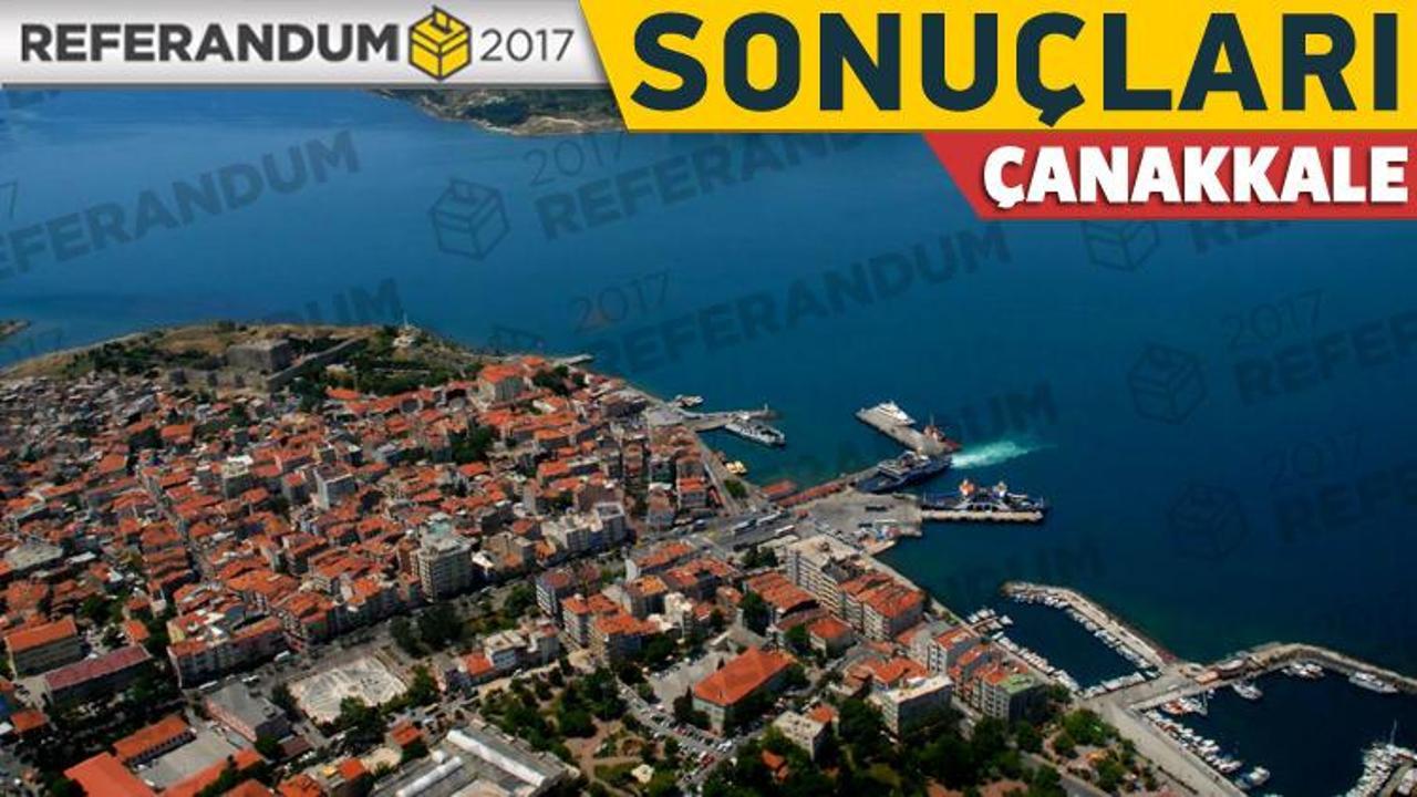 2017 Çanakkale seçim sonuçları! Evet mi Hayır mı kazandı?
