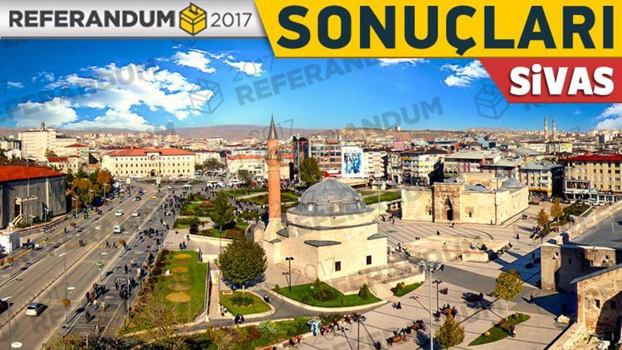 2017 Sivas seçim sonuçları! Evet mi önde hayır mı önde? Belli mi?