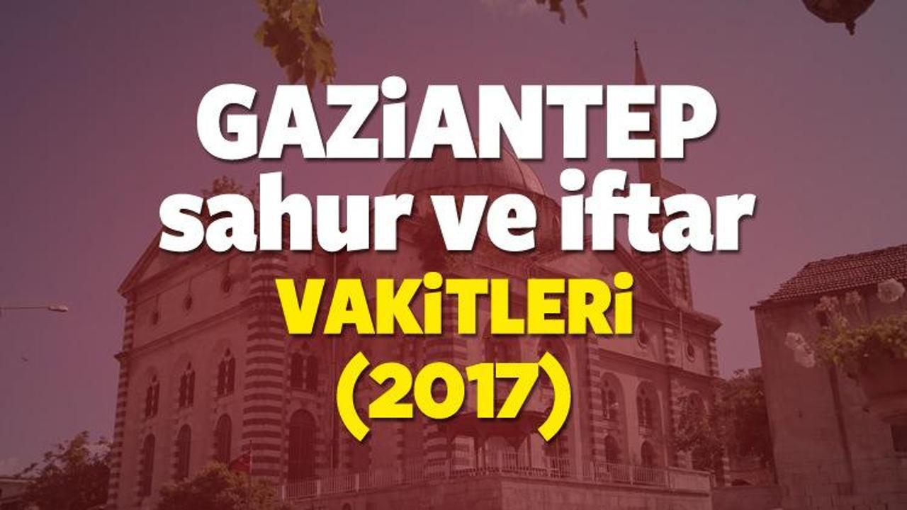 Gaziantep Ramazan İmsakiyesi 2017 Gaziantep iftar ve sahur vakti 