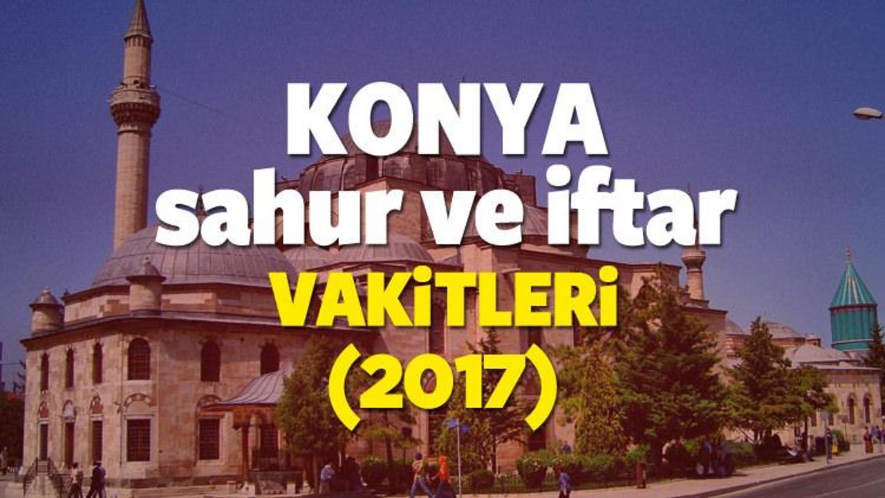 Konya Ramazan İmsakiyesi 2017 Konya iftar ve sahur vakti 