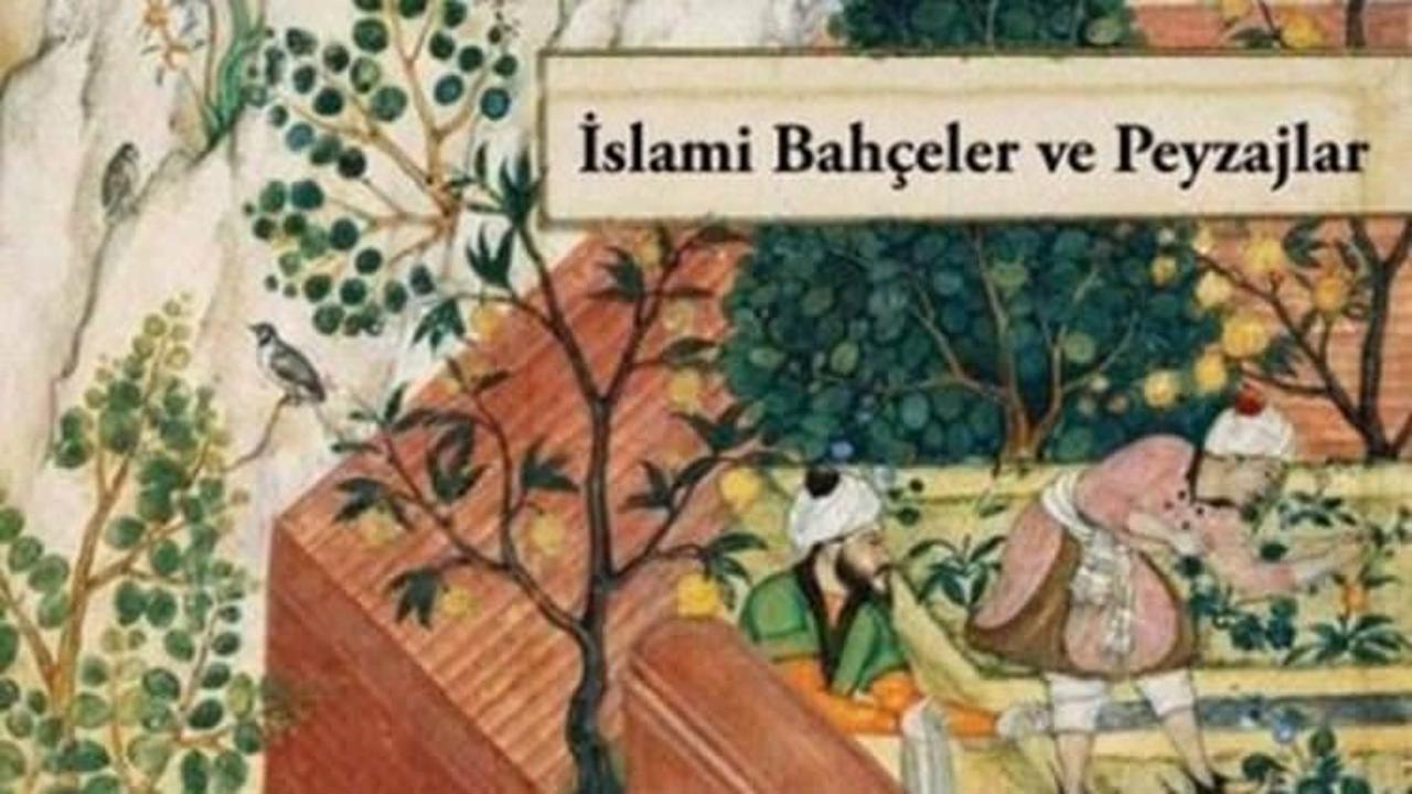 İslami Bahçeler ve Peyzajlar