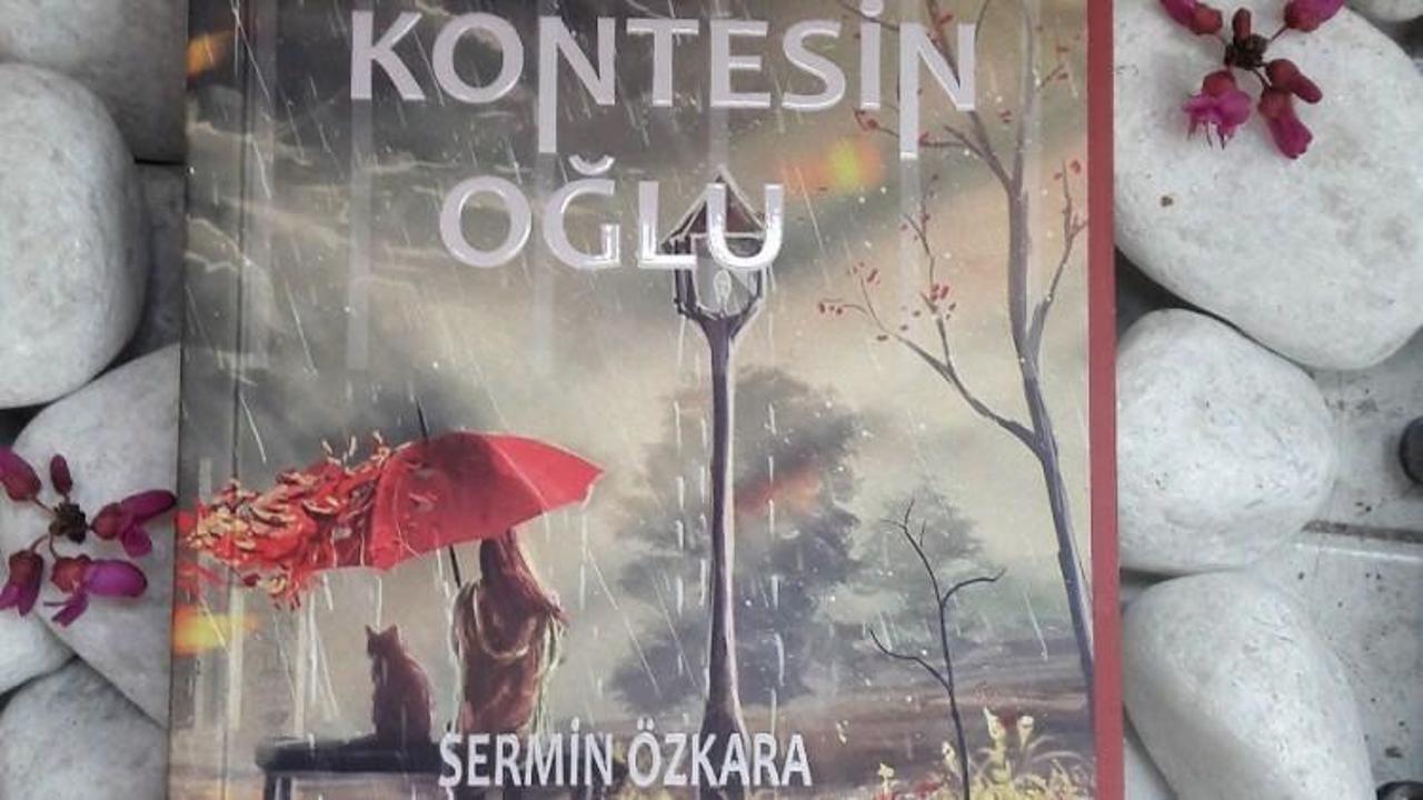 Özkara'nın 'Kontesin Oğlu' adlı kitabı yayımlandı
