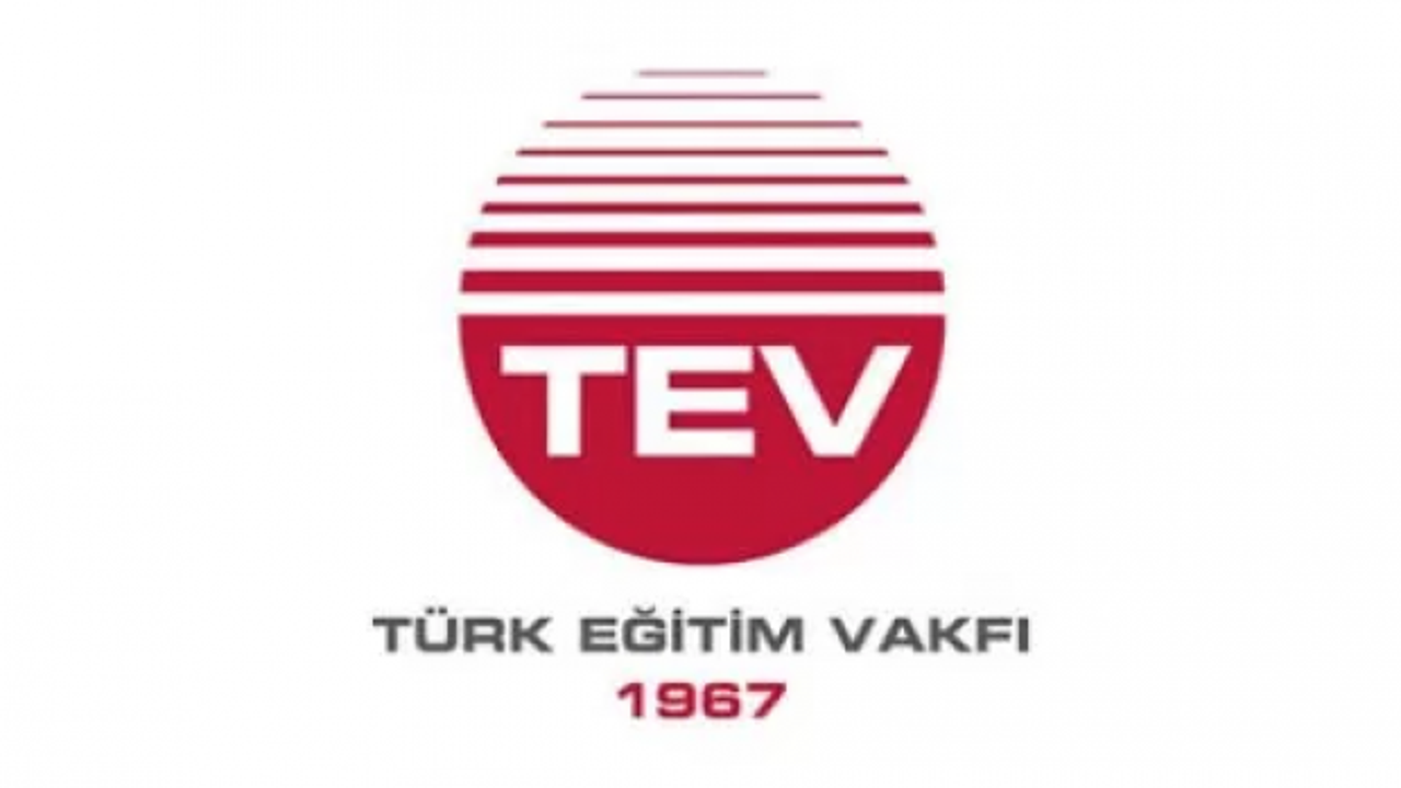 Türk Eğitim Vakfı (TEV) çok sayıda personel alımı yapıyor! Lise, önlisans, lisans