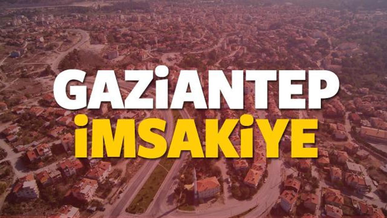  2018 Gaziantep imsakiye sahur ve iftar vakti! Sabah ve Akşam ezanı saati...