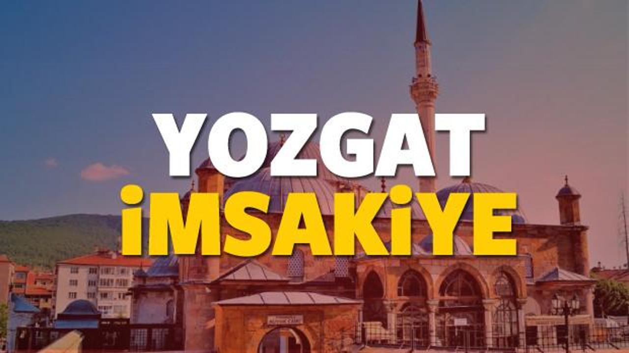 2018 Yozgat imsakiye sahur ve iftar vakti! Sabah ve Akşam ezanı saati...