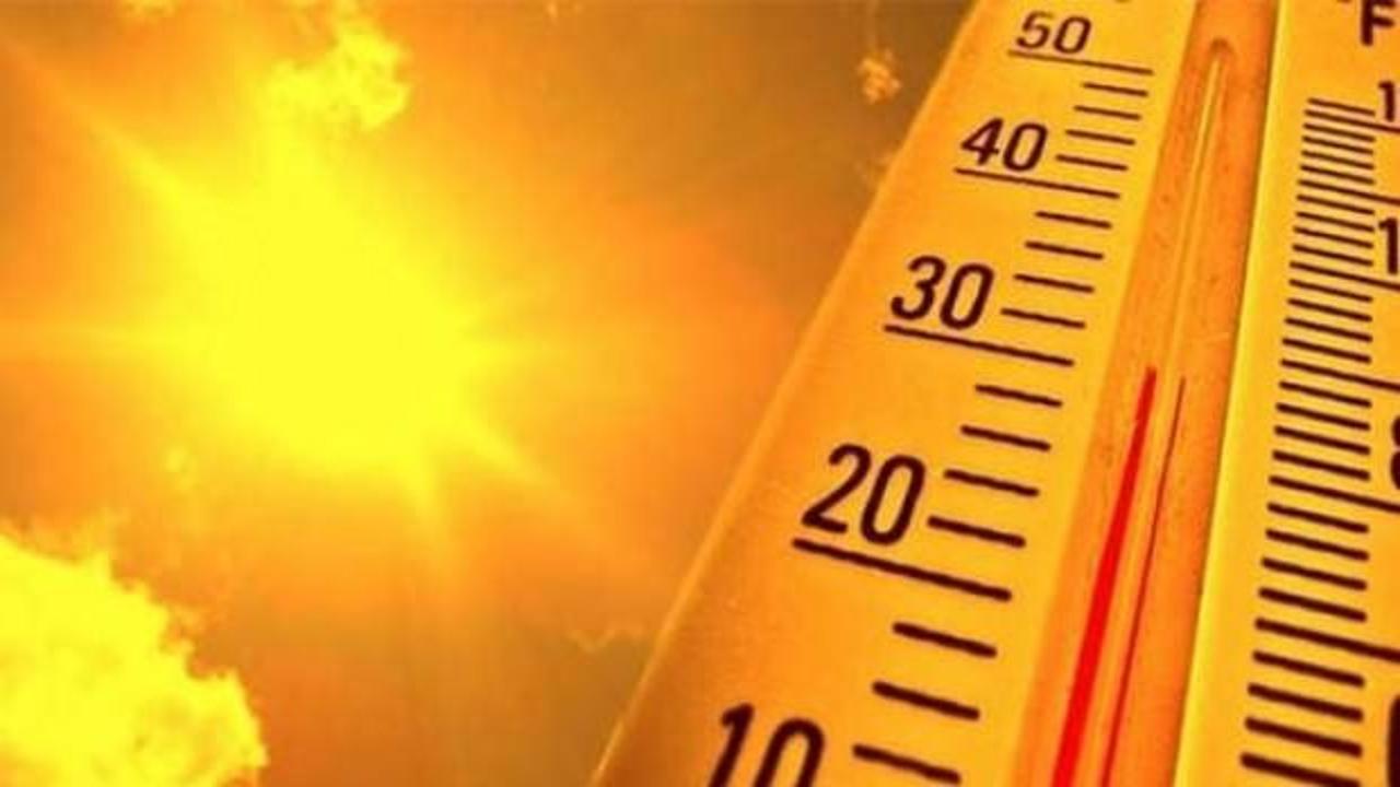 Meteoroloji uyardı: Sıcaklıklar 40 dereceyi aşacak