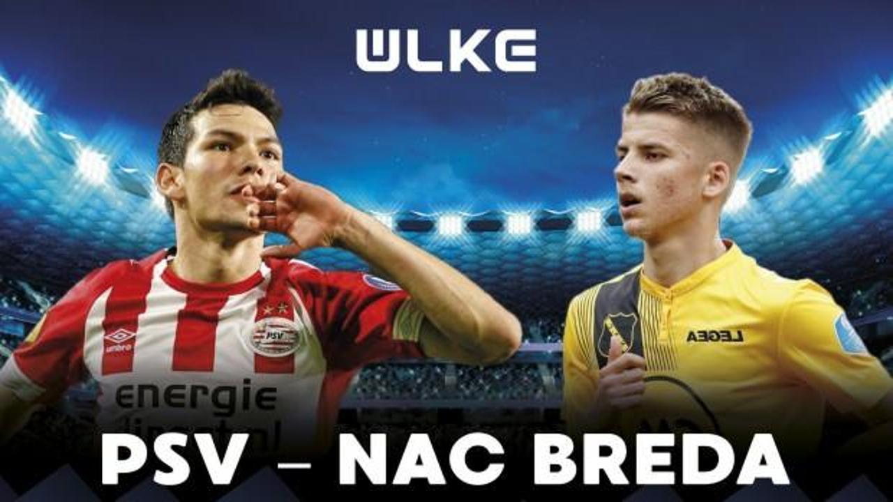 PSV - NAC Breda maçı ÜLKE TV'de