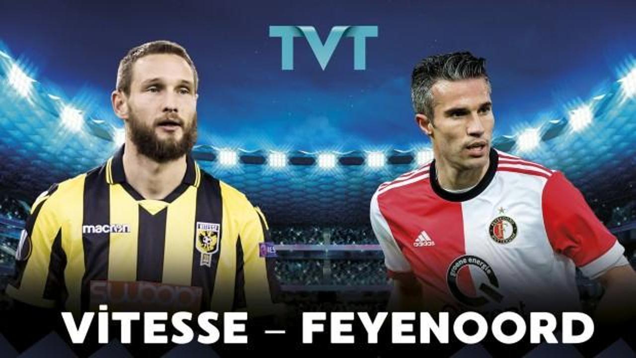 Vitesse - Feyenoord maçı TVT'de