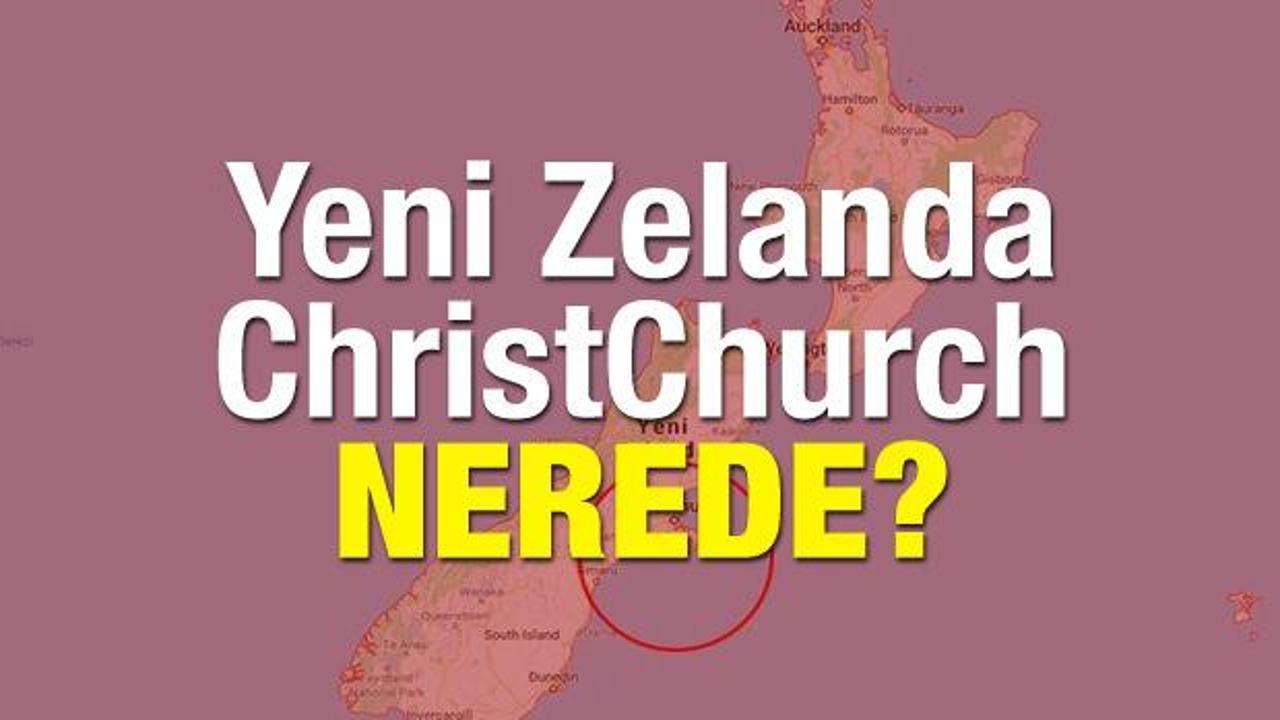 Müslümanlara saldırı düzenlenen Yeni Zelanda (ChristChurch) nerede? 
