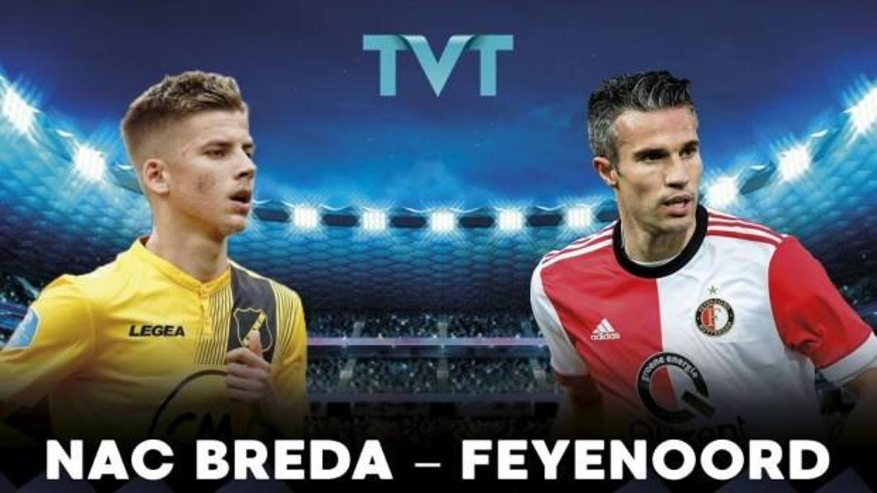NAC Breda - Feyenoord maçı TVT'de