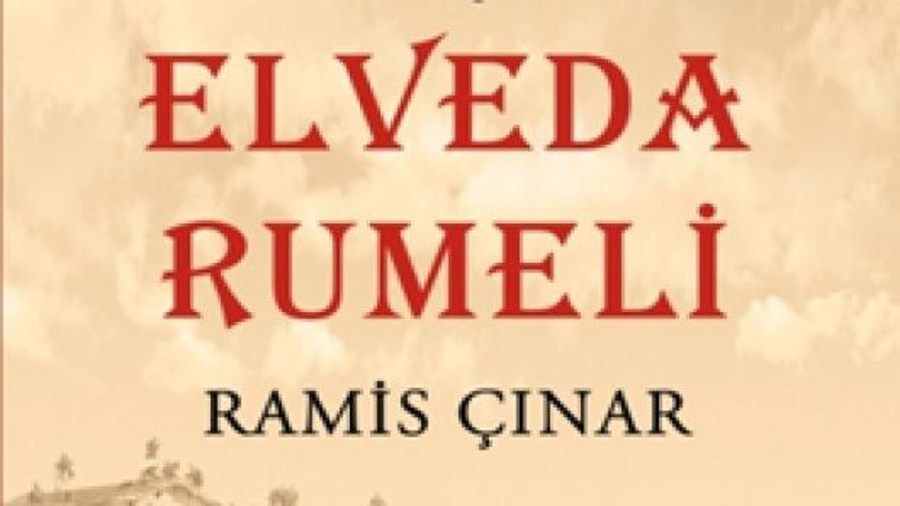 'Elveda Rumeli' okurlarını bekliyor