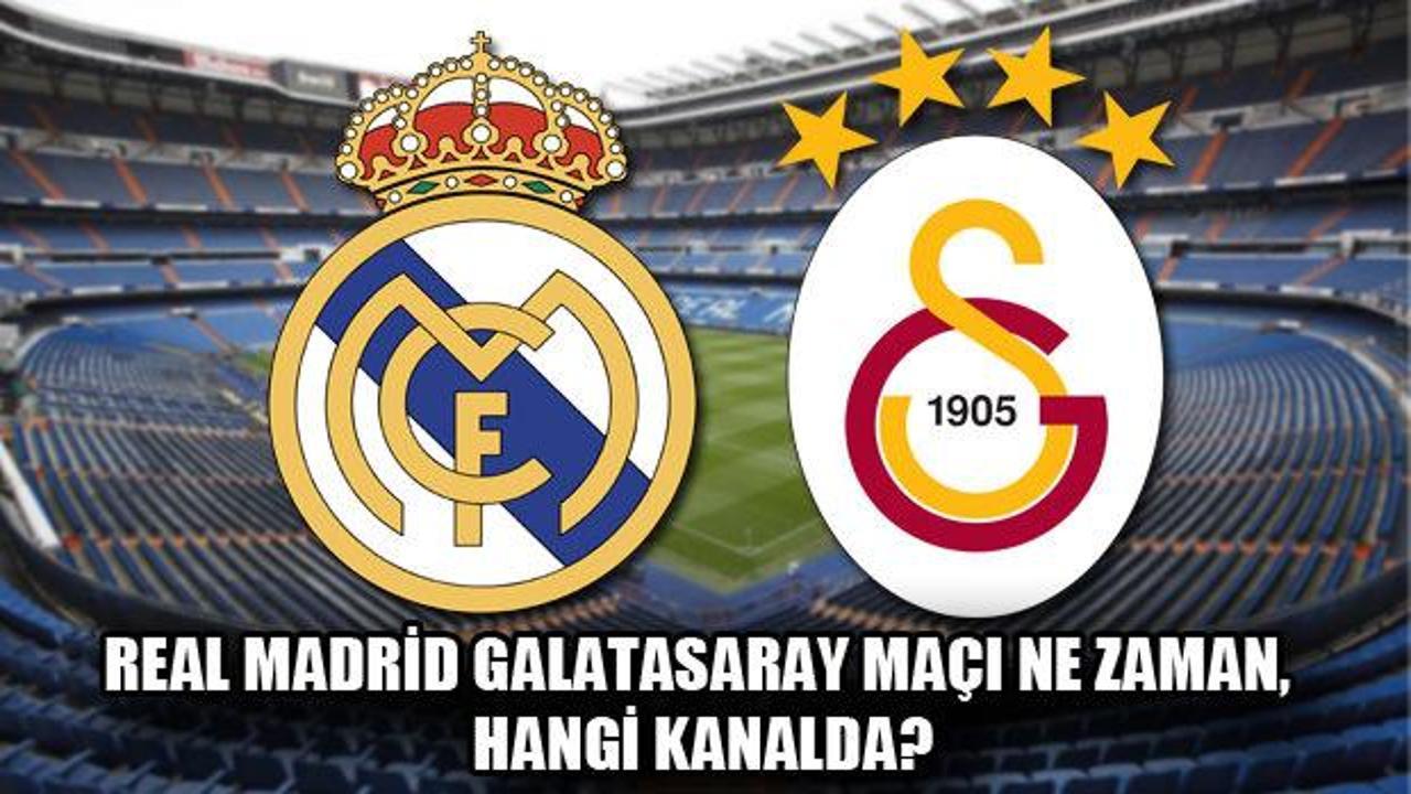 Real Madrid Galatasaray maçı bu akşam saat kaçta? Maç hangi kanalda?