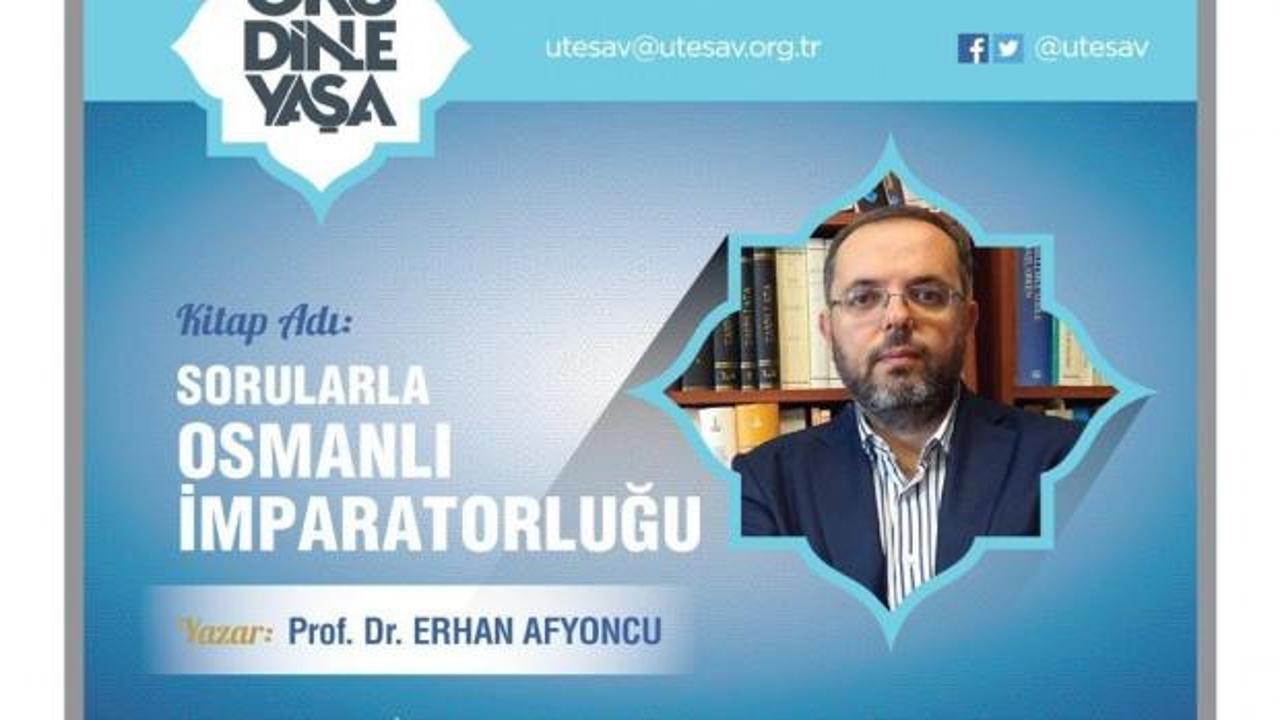Prof. Dr. Erhan Afyoncu MÜSİAD'ın konuğu oluyor
