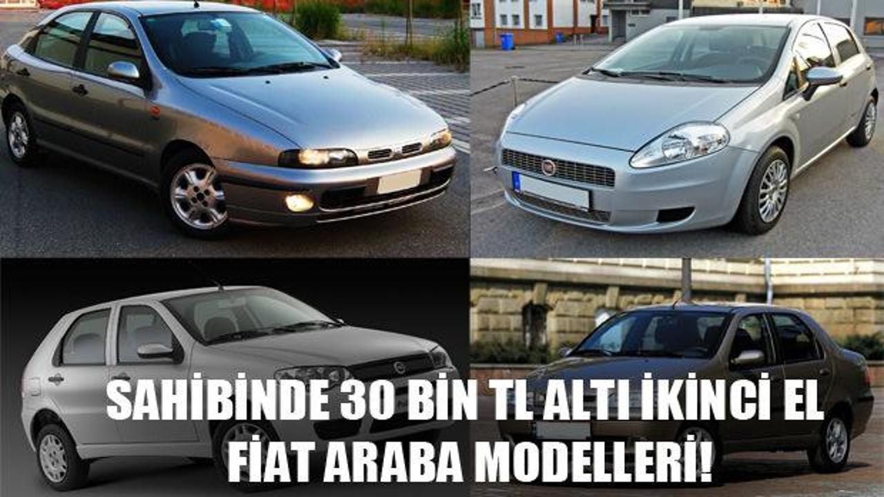 30 bin TL altı ikinci el Fiat araba modelleri: İşte tam liste