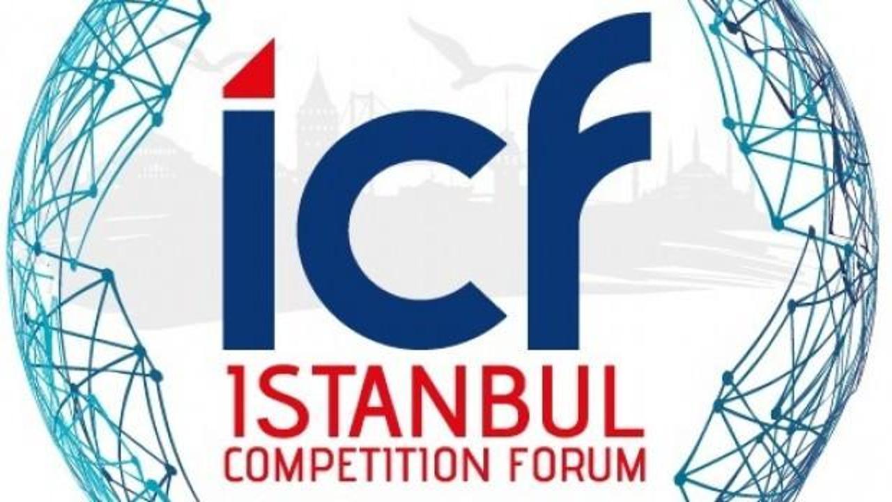 Uluslararası rekabet otoriteleri İstanbul’da buluşuyor