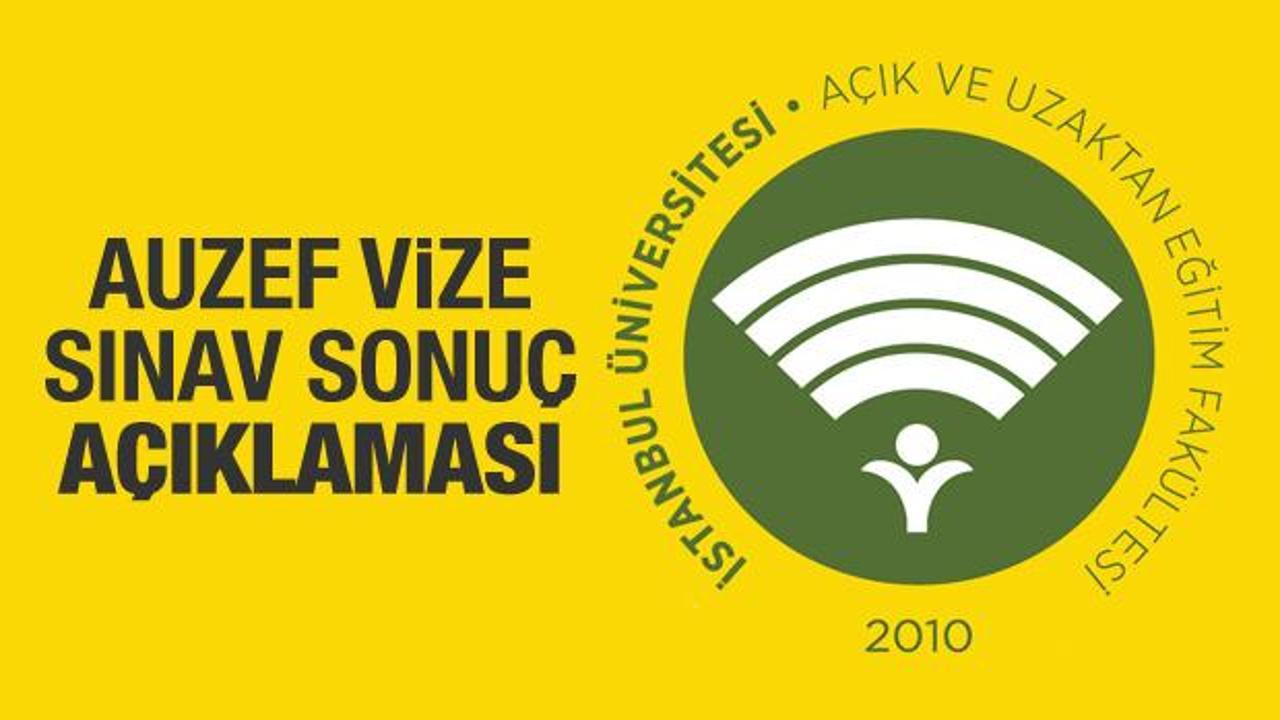 AUZEF vize sınav sonuçları için açıklama geldi! İstanbul Üniversitesi sorgu sayfası