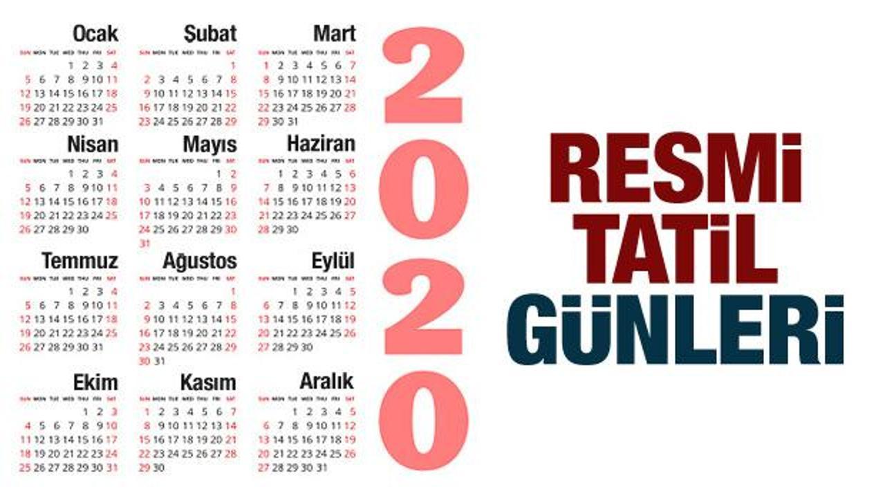 2020 Resmi tatil günleri: 1 Ocak Yılbaşı tatili, Ramazan ve Kurban bayramı ne zaman?