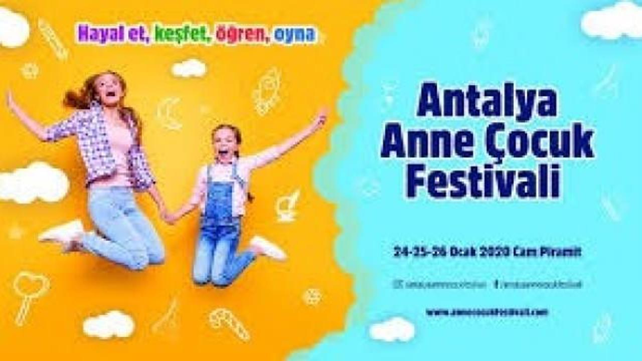 Birinci Antalya Anne Çocuk Festivali, 24 Ocak'ta başlayacak