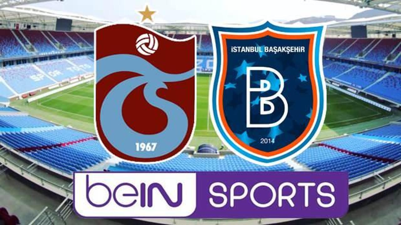 Trabzonspor Başakşehir maçı beIN Sports'ta şifresiz yayınlanacak mı?
