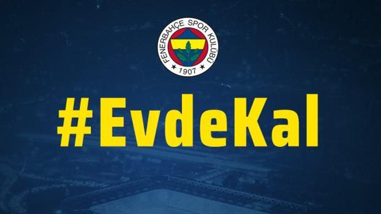 Fenerbahçe'den koronavirüs için "Evde kal" çağrısı!
