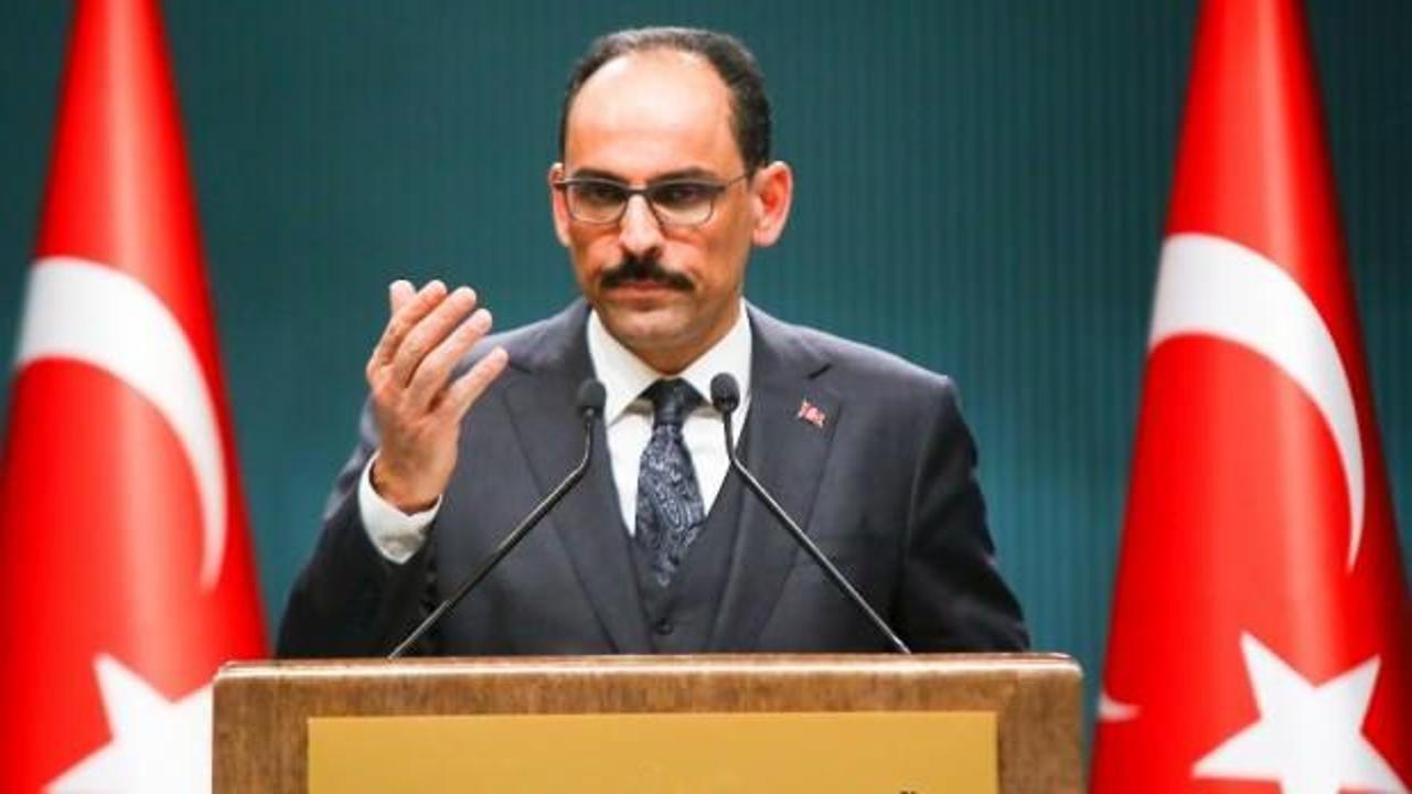 Cumhurbaşkanlığı Sözcüsü İbrahim Kalın'dan "evde kal" uyarısı