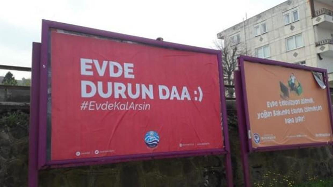 Trabzon'da belediyeden şiveli mesaj: Evde durun daa