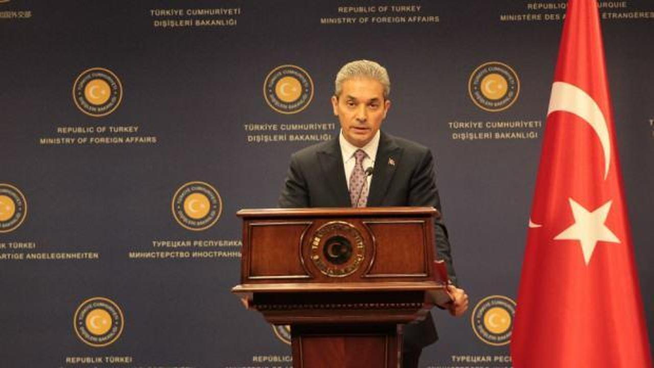 Dışişleri sözcüsü Aksoy'dan ABD'nin açıklamasına tepki: Hayretle karşılıyoruz