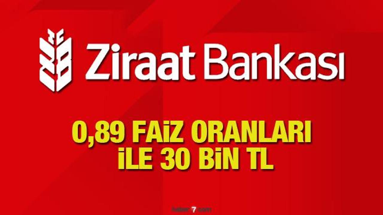 Ziraat Bankası 0,89'dan 30 bin TL 60 ay taksitle İhtiyaç Kredi! Kredi başvuru şartı